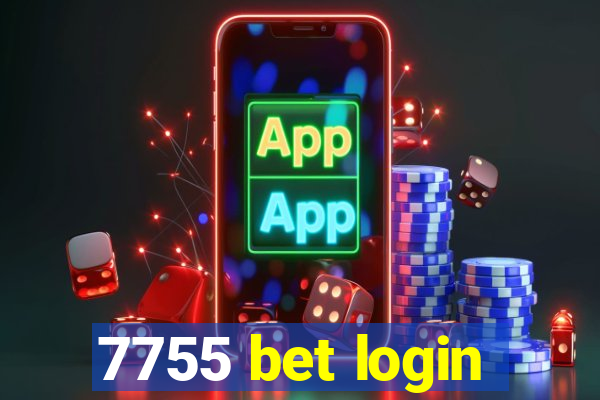 7755 bet login